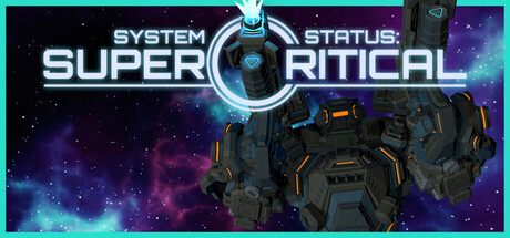System Status: SuperCritical