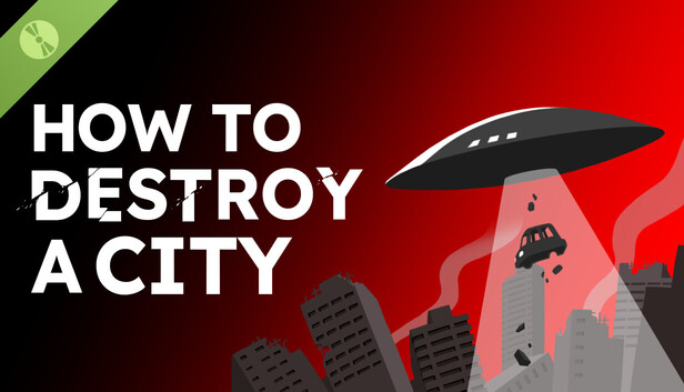 How To Destroy A City Demo