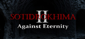 Sotidrokhima 2: Against Eternity