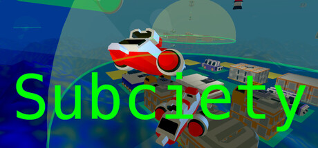 Subciety