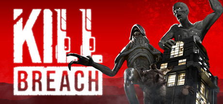KILL BREACH