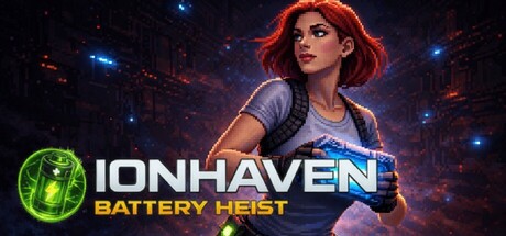 Ionhaven: Battery Heist
