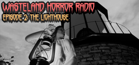 Wasteland Horror Radio: Episode 2 - The Lighthouse - similar game to Journey by HsRetroGames