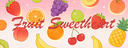 水果甜心 Fruit Sweetheart
