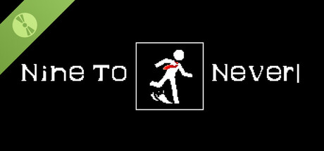 Nine to Never Demo banner image