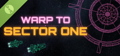 Warp to Sector One Demo