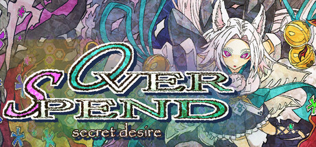 OverSpend　-secret desire-