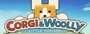 CORGI & WOOLLY - Little Horizon -