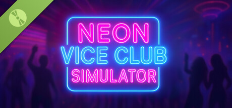 Neon Vice Club Simulator Demo