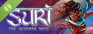 SURI: The Seventh Note Demo
