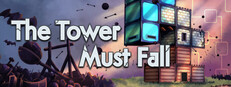The Tower Must Fall