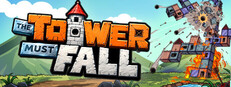 The Tower Must Fall
