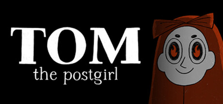 Tom the postgirl Playtest
