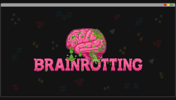 Brainrotting