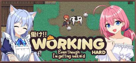 Hatarake! - Working Hard! Even though I getting isekai'd! - Ilumiansoft. Popular. Released July 17, 2026
