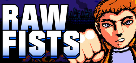 Raw Fists