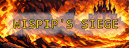 Wispip's Siege