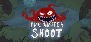 The Witch Shoot