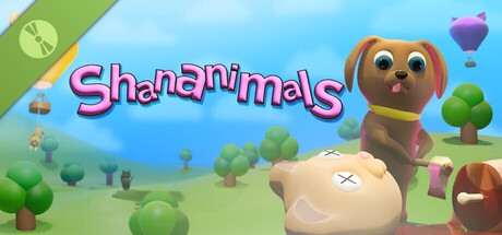 Shananimals Demo