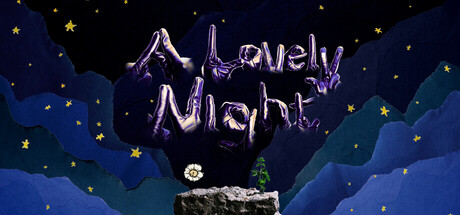 A Lovely Night