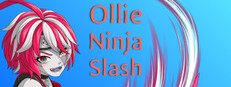 Ollie Ninja Slash