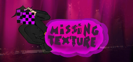 Missing Texture - GaspachoWork. Popular. Released March 27, 2026