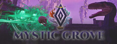 Mystic Grove