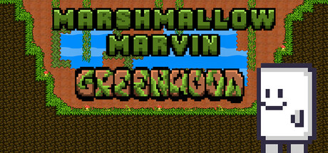 Marshmallow Marvin: Greenwood