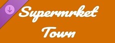 Supermrket: Town