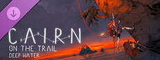 Cairn - On the Trail: Deep Water