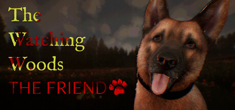 The Watching Woods: The Friend header art