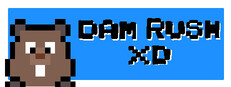 Dam Rush XD