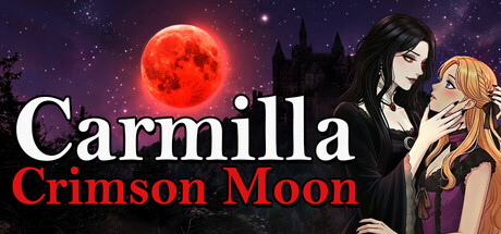 Carmilla : Crimson Moon