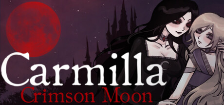 Carmilla : Crimson Moon — Steam game cover