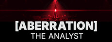 [ABERRATION] THE ANALYST