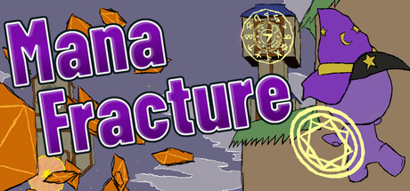 Mana Fracture