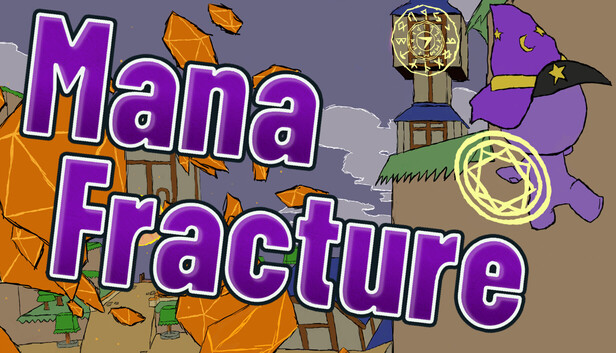 Mana Fracture