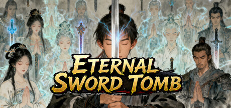 Eternal Sword Tomb header art
