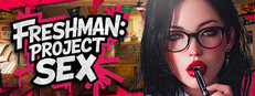 FRESHMAN: Project SEX 🔞 cover