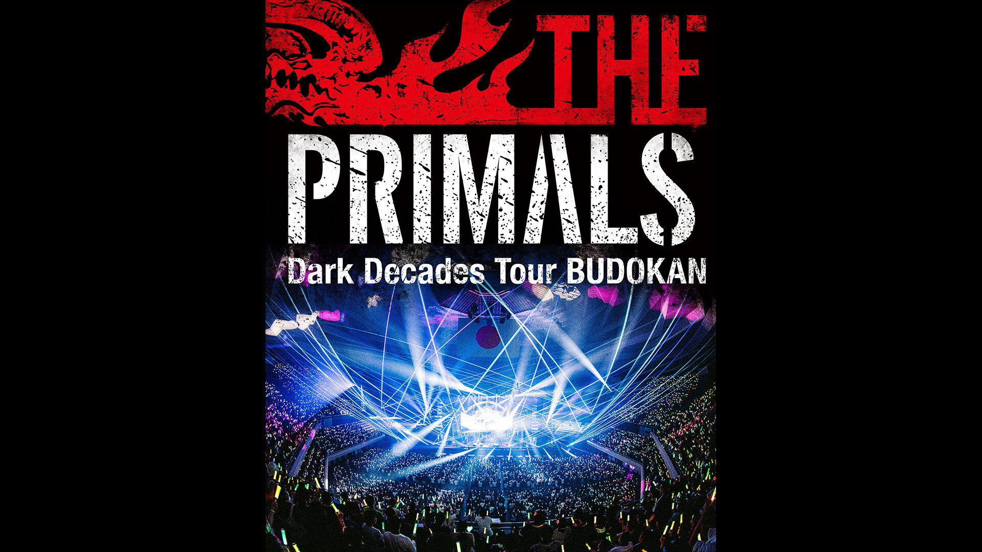THE PRIMALS Dark Decades Tour BUDOKAN Featured Screenshot #1
