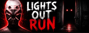 Lights out, run