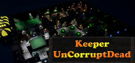 Keeper - UnCorruptDead