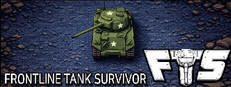 FTS: Frontline Tank Survivor