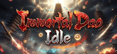 Immortal Dao Idle on Steam