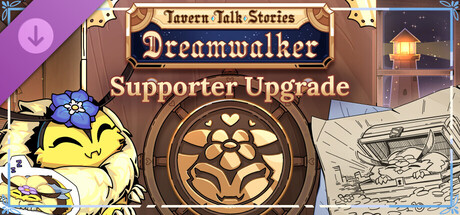 Tavern Talk 2: Dreamwalker - Supporter Upgrade banner image