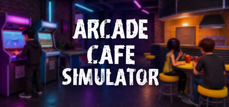 Arcade Cafe Simulator