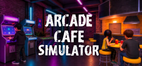 Arcade Cafe Simulator