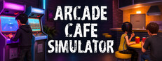 Arcade Cafe Simulator