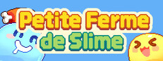 Petite Ferme de Slime