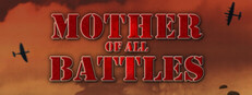Mother Of All Battles